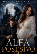 Portada del libro "Alfa Posesivo"