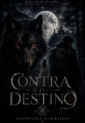 Portada del libro "Contra el Destino "