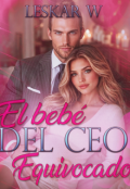 Portada del libro "El beb&eacute; del Ceo equivocado"