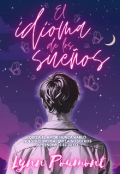 Portada del libro "El idioma de los sue&ntilde;os "