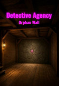 Portada del libro "Detective Agency: Orphan Wall"