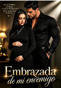 Portada del libro "Embarazada de mi enemigo "