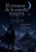 Portada del libro "El coraz&oacute;n de la estrella negra"