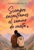 Portada del libro "Siempre encontramos el camino de vuelta "