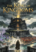 Portada del libro "The King of Kingdoms: El Despertar de los Reinos "