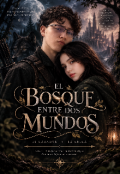 Portada del libro "El bosque entre dos mundos "