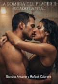 Portada del libro "La Sombra del placer Ii: Pecado capital. "