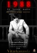 Portada del libro "1988: La buena madre &mdash; El cielo sobre Boston"