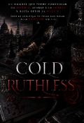 Portada del libro "Cold Ruthless "