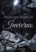 Portada del libro "Hasta que llegue el invierno"