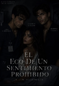 Portada del libro "El Eco De Un Sentimiento Prohibido "