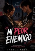 Portada del libro "Mi Peor Enemigo"