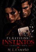 Portada del libro "Fugitivos 1.instintos"