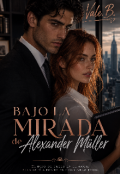 Portada del libro "Bajo la mirada de Alexander M&uuml;ller"