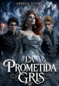Portada del libro "La Prometida Gris"