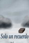 Portada del libro "Solo un recuerdo "