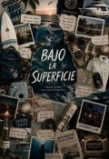 Portada del libro "Bajo La Superficie"