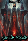 Portada del libro "Ajaw y las disc&iacute;pulas "