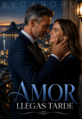 Portada del libro "Amor llegas tarde"