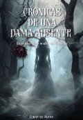 Portada del libro "Cr&oacute;nicas de una Dama Ausente"