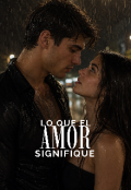 Portada del libro "Lo que el amor signifique "