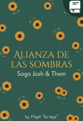 Portada del libro "Alianza de las sombras: Saga Josh & Them"