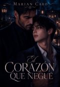 Portada del libro "El coraz&oacute;n que negu&eacute; "