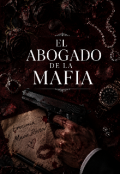 Portada del libro "El Abogado de la mafia 2"