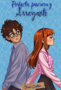 Portada del libro "Perfecta, preciosa y arrogante"