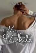 Portada del libro "Mr. White."