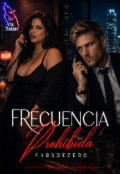 Portada del libro "Frecuencia prohibida "