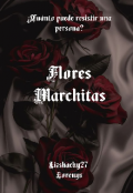 Portada del libro "Flores marchitas "