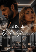 Portada del libro "El ruido de tu silencio "