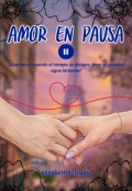 Portada del libro "Amor en pausa"