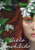 Portada del libro "Cielo Prohibido"
