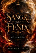 Portada del libro "Sangre de f&eacute;nix "