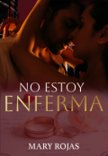 Portada del libro "No estoy enferma "