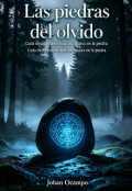 Portada del libro "Las Piedras Del Olvido"