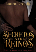 Portada del libro "Secretos entre reinos "