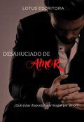 Portada del libro "Desahuciado de amor"