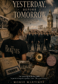 Portada del libro "Y E S T E R D A Y, Before T O M O R R O W"
