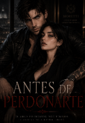 Portada del libro "Antes de perdonarte "