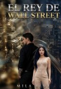 Portada del libro "El Rey de Wall Street "