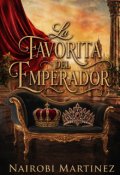 Portada del libro "La Favorita del Emperador"