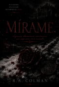 Portada del libro "M&iacute;rame"