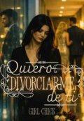 Portada del libro "Quiero divorciarme de ti"
