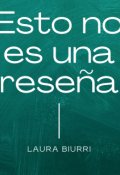 Portada del libro "Esto no es una rese&ntilde;a"