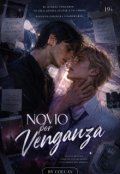 Portada del libro "Novio Por Venganza"