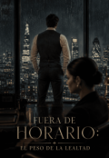 Portada del libro "Fuera de Horario: El peso de la lealtad"