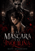 Portada del libro "La M&aacute;scara y la Inquilina"